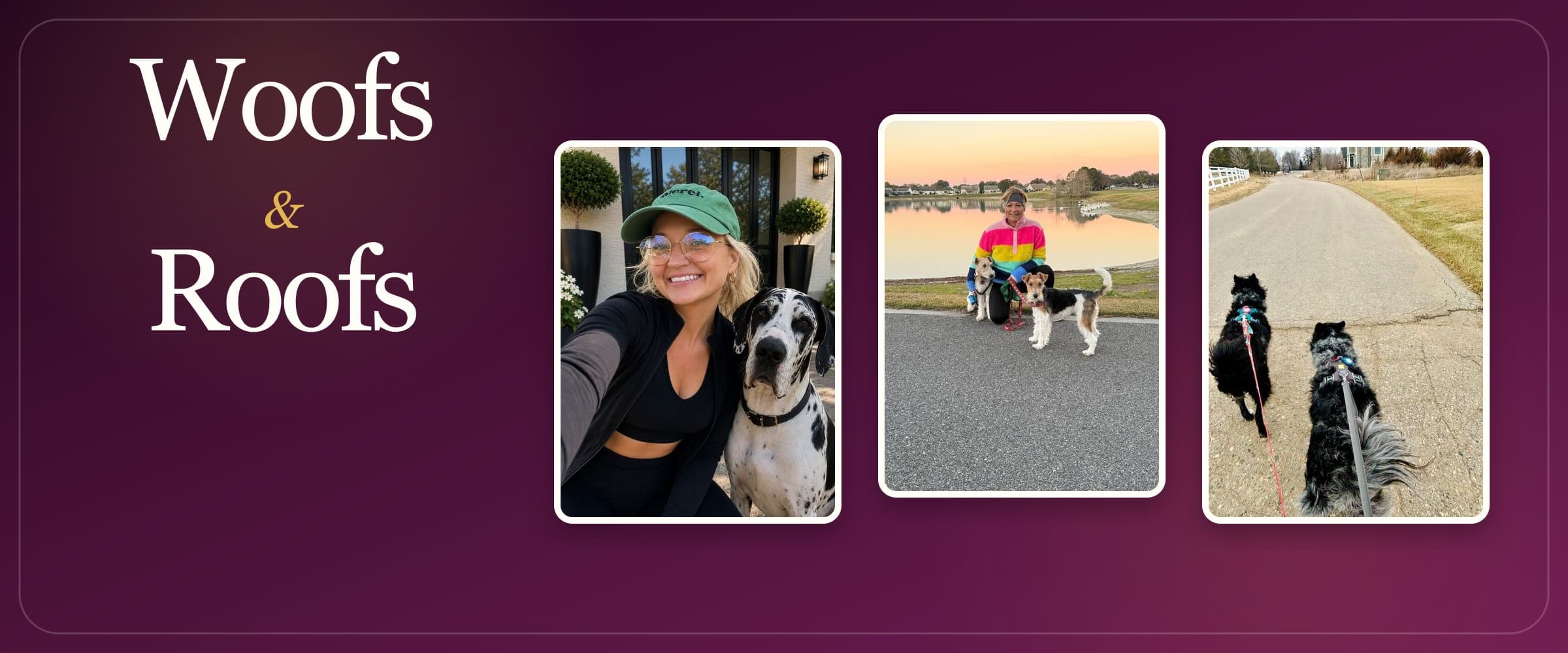 Woofs & Roofs wordmark on wine beside three photos: founder Lauren with a Great Dane, sitter Val with two terriers, and two dogs on a walk